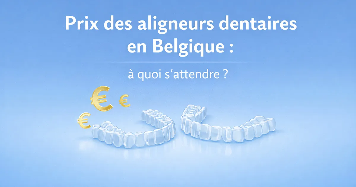 Prix des aligneurs dentaires en Belgique